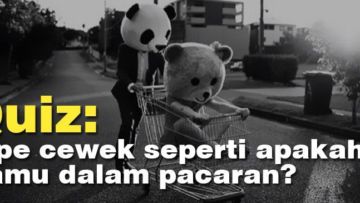 Tipe Cewek Seperti Apakah Kamu Dalam Pacaran?