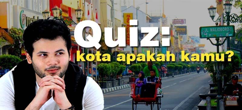 Quiz: Mau tau, kota apa sih yang cocok denganmu?