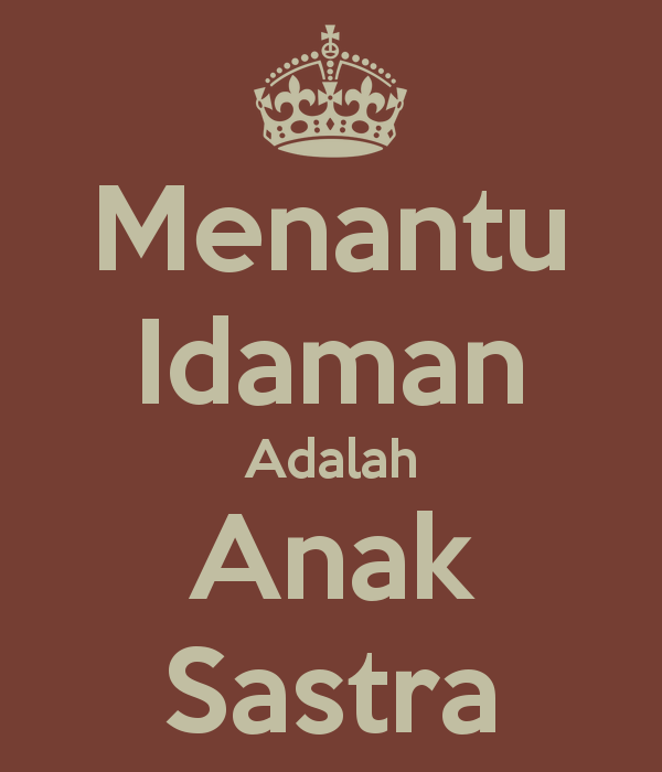 menantu idaman adalah anak sastra