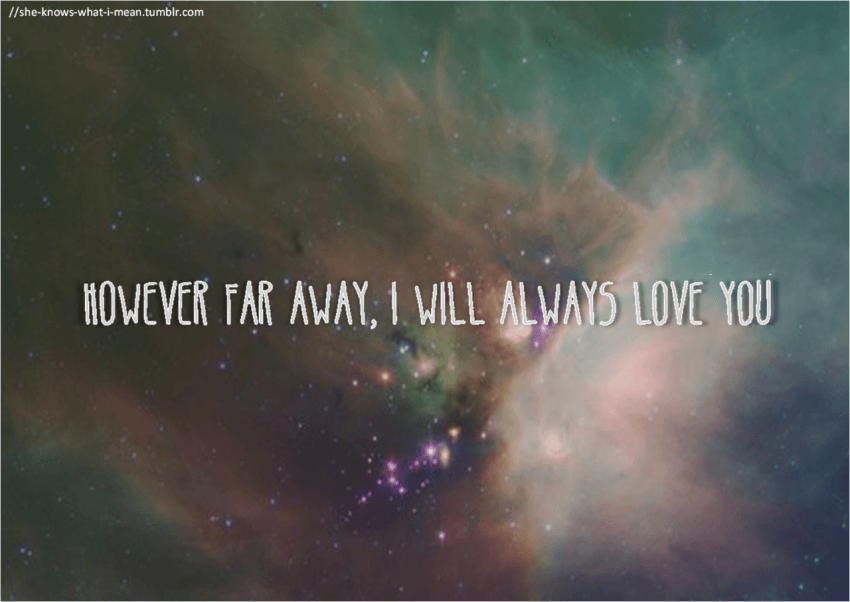 I will always love you