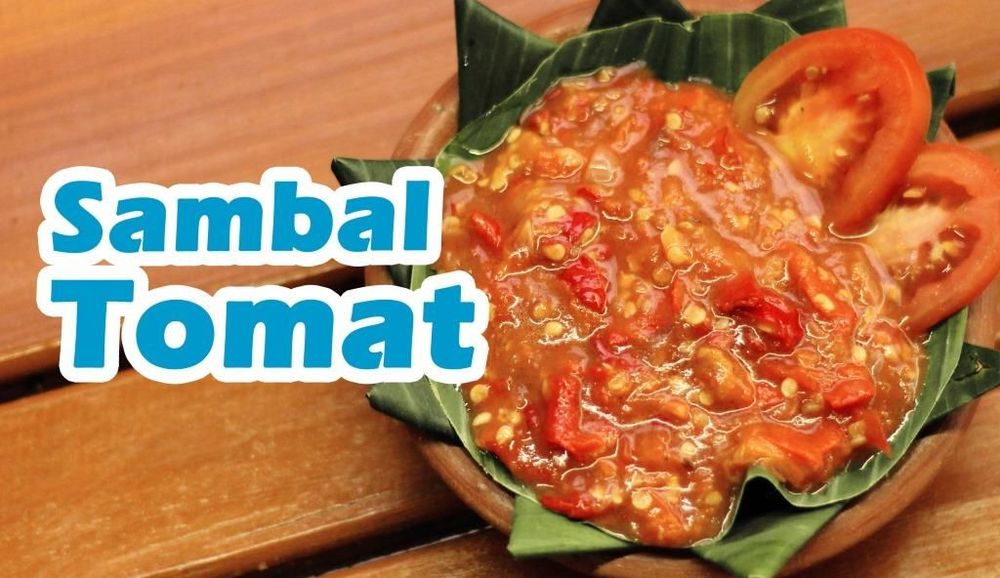 11 Resep Aneka Sambal Khas Indonesia yang Spesial