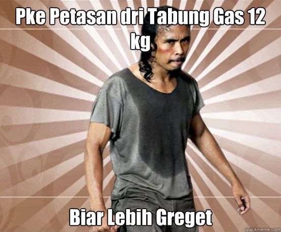 Biar greget!