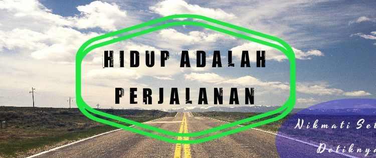 Enjoy Aja – Hidup Hanya Sekali, Nikmati Atau Sesali!