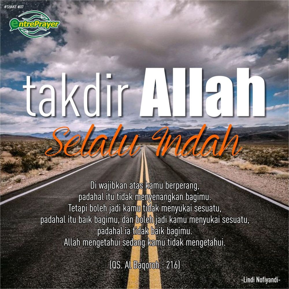 Yakin dan Percayalah bahwa Takdir Allah itu Indah