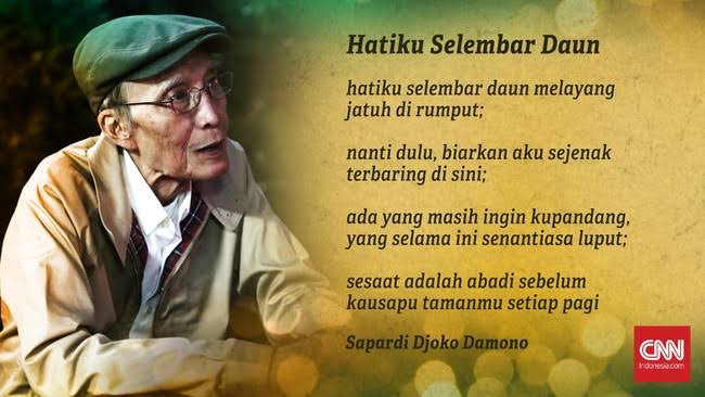 Hatiku Selembar Daun/Sapardi Djoko Damono/CNN Indonesia