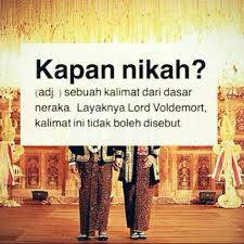 Kapan Nikah?? Insya Allah..