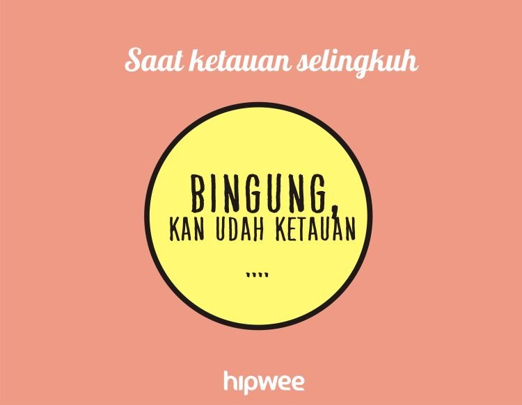 Bingung deh