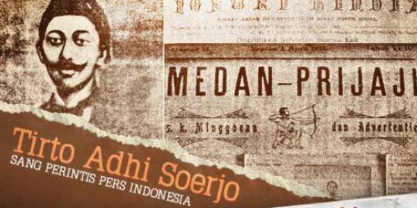 Mengenang Jasa Tirto Adhi Soerjo, Bapak Pers Nasional yang Mulai Dilupakan Zaman