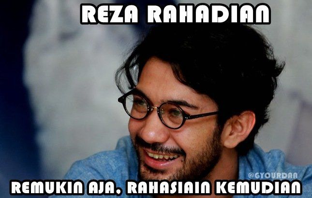 Reza Rahadian?