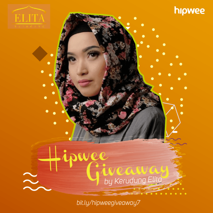 Hipwee giveaway bersama Kerudung Elita