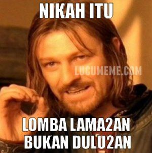 Meme Lucu Untuk Menjawab Pertanyaan Kapan Nikah