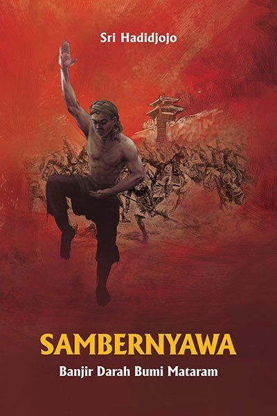 Mengenal Sambernyawa, Pahlawan Nasional dari Tanah Jawa, Melalui Novel