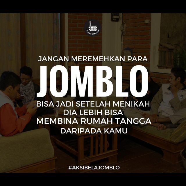 Tuh dengerin kata jomblo