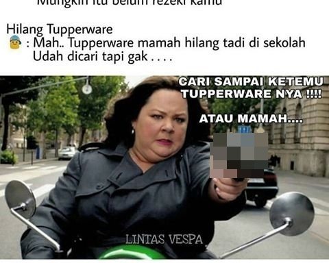 16 Meme Ini Pengingat Jika Menghilangkan Tupperware Punya Emak Bisa Membuatmu Dikutuk Jadi Batu