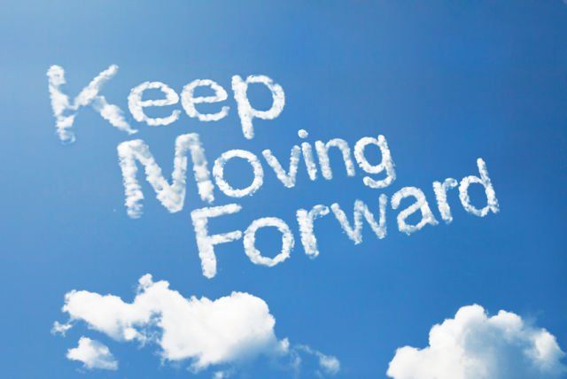 Keep moving forward