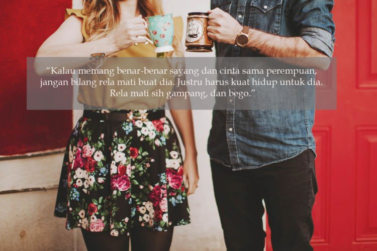 11 Quotes Ale Critical Eleven. Sweet dan Menguatkan. Cocok Buat Pejuang Long Distance