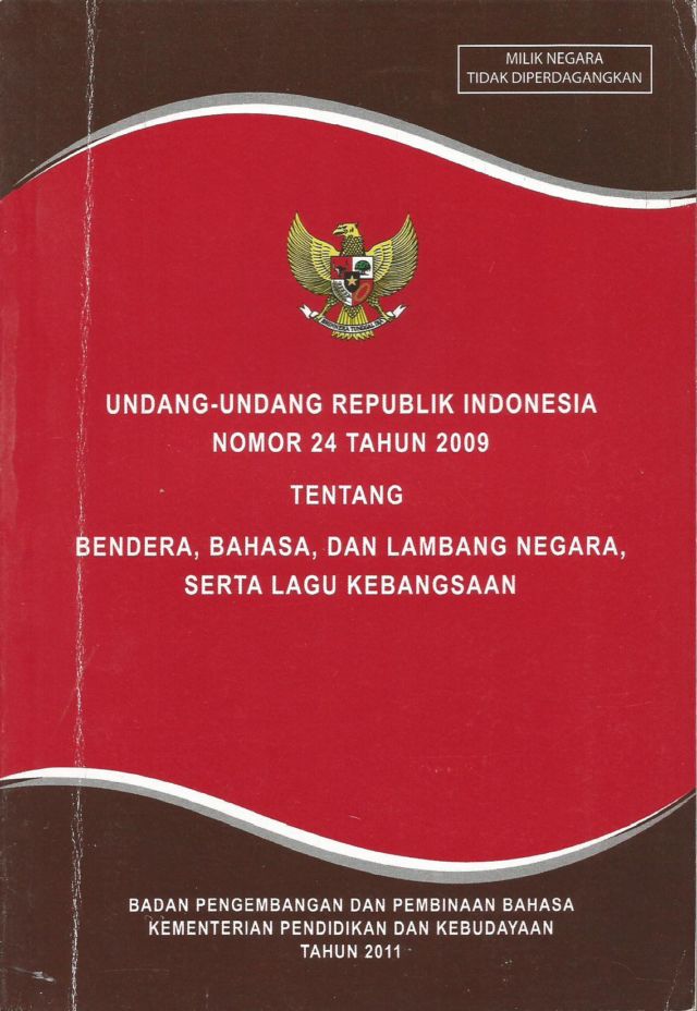 Fungsi Bahasa Indonesia Sebagai Bahasa Negara Indonesia