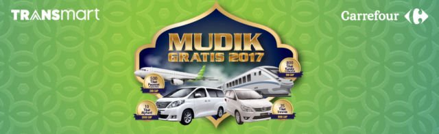 Mudik Gratis 2017 Transmart Carrefour