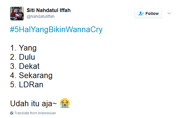 Kocak! Netizen Bikin Tagar #5HalyangBikinWannaCry, Bukan Nama Virus, Tapi Beneran ‘Wanna Cry’ :(