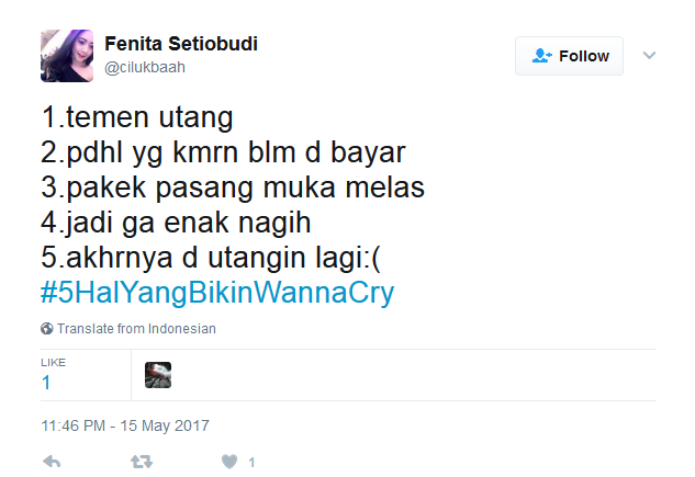 Kocak! Netizen Bikin Tagar #5HalyangBikinWannaCry, Bukan Nama Virus, Tapi Beneran ‘Wanna Cry’ :(