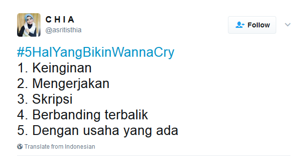 Kocak! Netizen Bikin Tagar #5HalyangBikinWannaCry, Bukan Nama Virus, Tapi Beneran ‘Wanna Cry’ :(