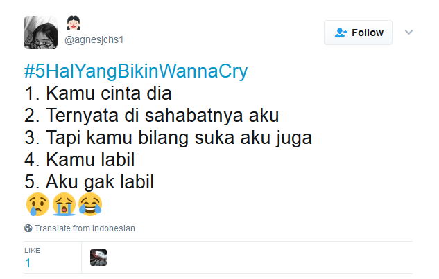 Kocak! Netizen Bikin Tagar #5HalyangBikinWannaCry, Bukan Nama Virus, Tapi Beneran ‘Wanna Cry’ :(