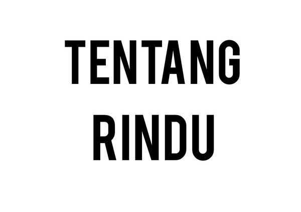 Teruntuk Dia Wanitaku yang Kurindu