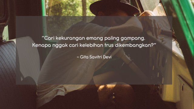 10 Quote Gita Savitri yang Perlu Direnungkan, Biar Kamu Tak Mudah Menyerah Di Perantauan