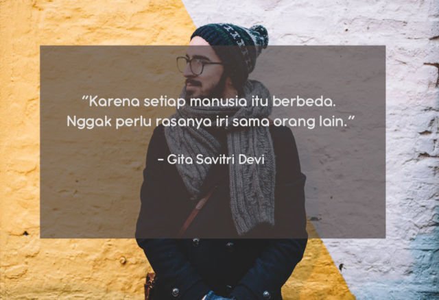 10 Quote Gita Savitri yang Perlu Direnungkan, Biar Kamu Tak Mudah Menyerah Di Perantauan