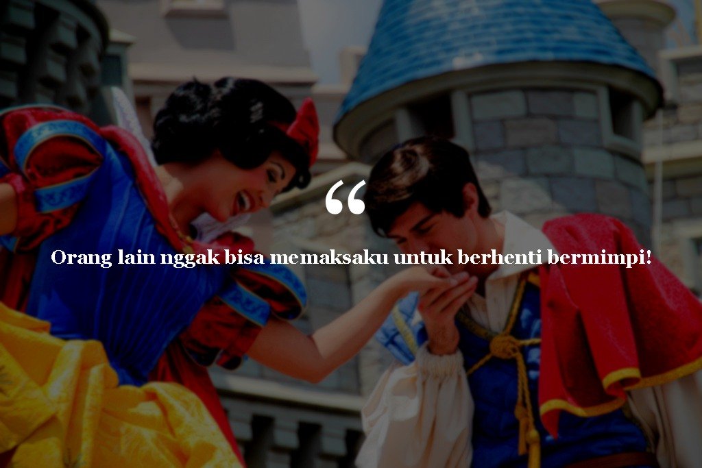 10 Kutipan Hebat Dari Princess Disney yang Bakal Bikin Kegalauanmu Hilang. Sederhana Tapi Ngena!