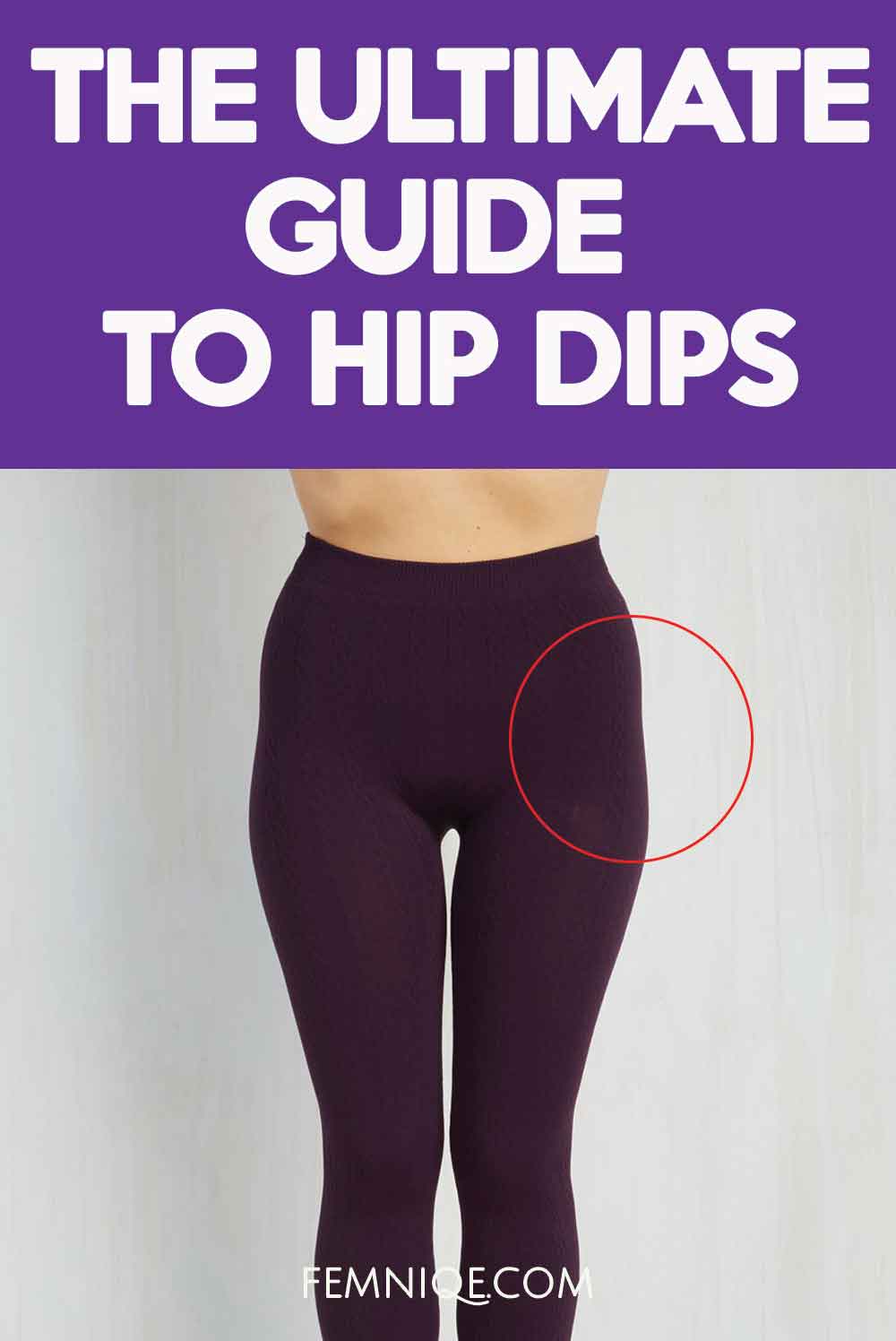 Merasa Pinggulmu Menurun? Mungkin itu Hips Dips!