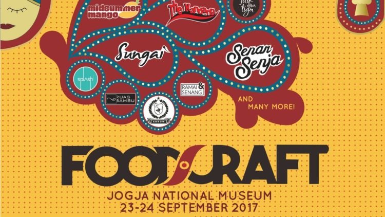 10 Alasan Kenapa Kamu Harus Dateng Ke FOODCRAFT 2017