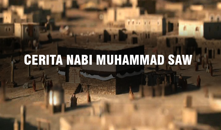 Cerita Nabi Muhammad SAW