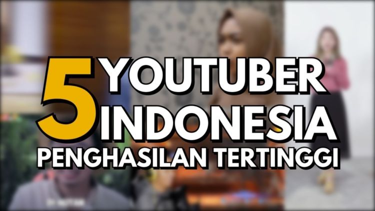 Modal Niat dan Berani, 5 YouTuber Indonesia Ini Punya Penghasilan Tertinggi