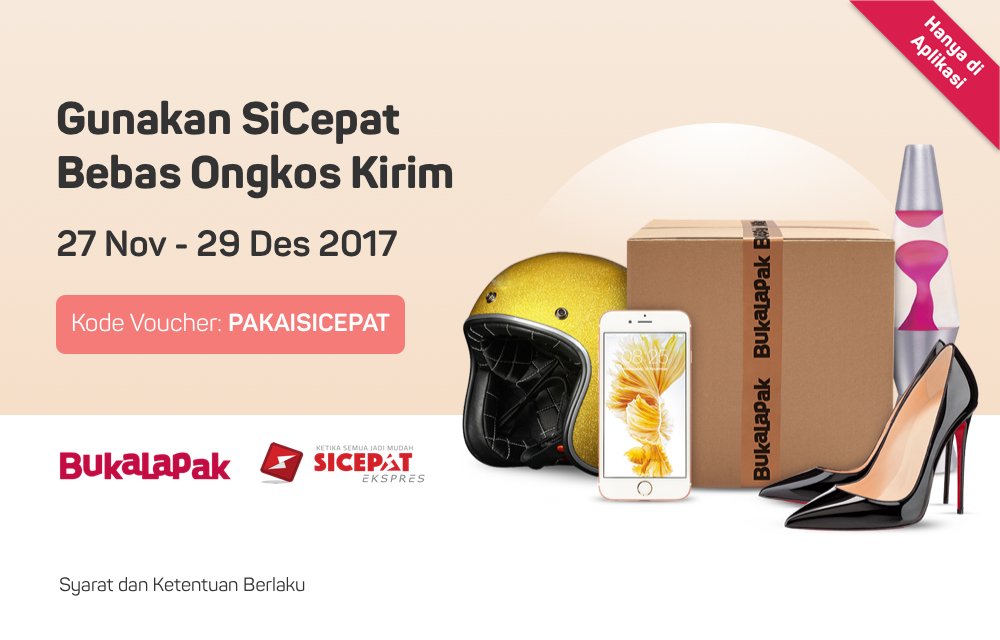 Nikmati Gratis Ongkos Kirim dari SiCepat dengan Belanja di Bukalapak