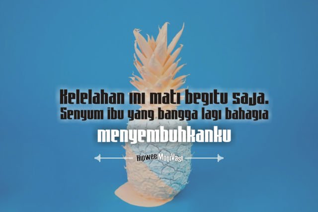 11 Kutipan Tentang Rasa Bahagia yang Sederhana, Saat Kamu Merasa Hidup ini Terlalu Menyedihkan