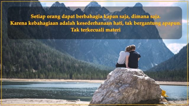 10 Kutipan yang Membuatmu Percaya Bahwa Materi Bukan Landasan Utama Cinta