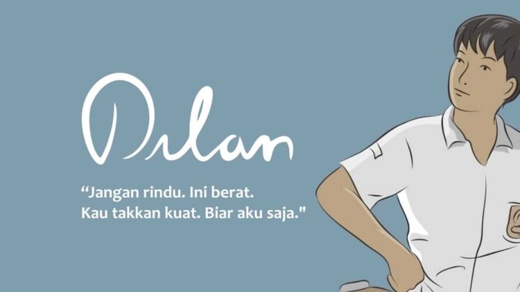 Dilan: Dia adalah Kesuksesan Tahun 2018