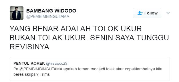 Buat para Mahasiswa, Simak Baik-Baik Twit Bijak dari @PEMBIMBINGUTAMA Ini Kalau Mau Cepat Lulus~