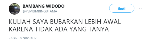 Buat para Mahasiswa, Simak Baik-Baik Twit Bijak dari @PEMBIMBINGUTAMA Ini Kalau Mau Cepat Lulus~