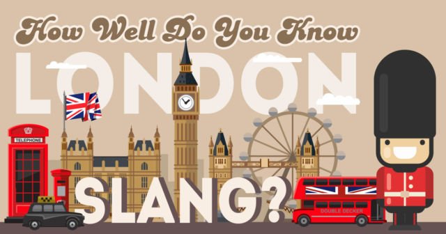 London Slang