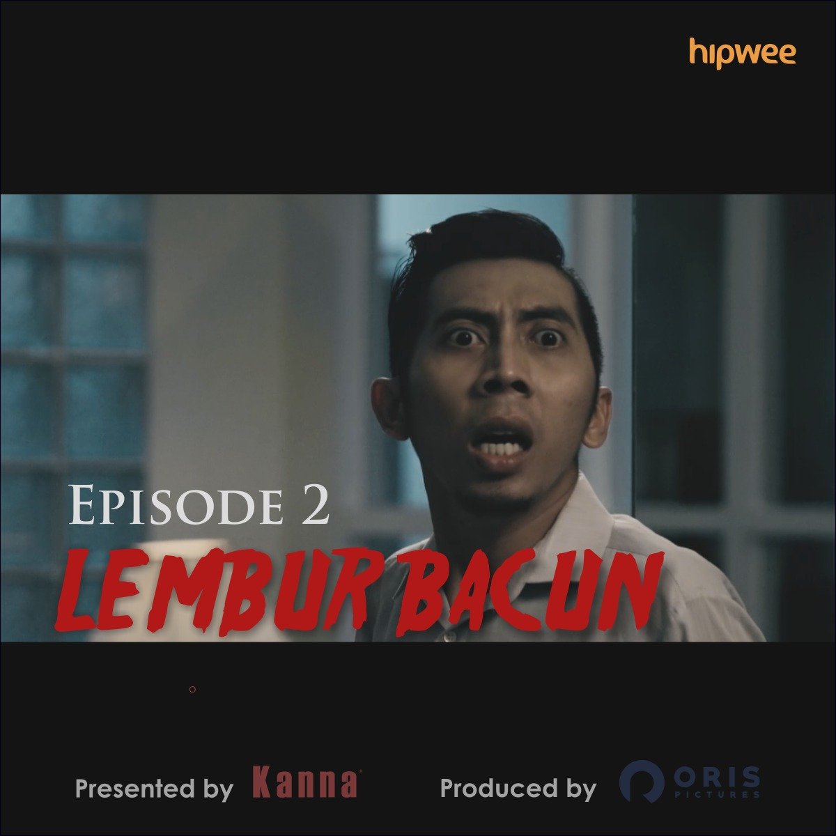 Lembur Bacun Webseries – Episode 2 – Bacun Hakim, Fitria Rasyidi