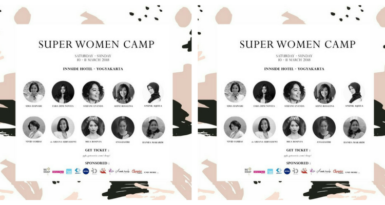 Super Woman Camp; Event dari Perempuan Punya Karya Demi Kesejahteraan Kaum Hawa