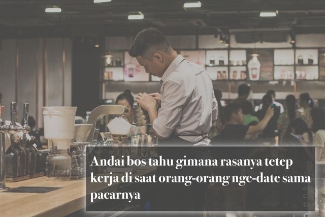 11 Quotes Ini Mewakili Realita Pekerja Fresh Graduate. Jleb Banget!