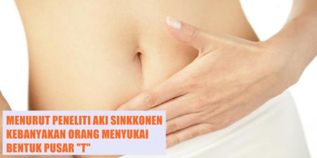 10 Fakta tentang Pusar yang Perlu Kamu Tahu, ternyata Ada juga lho Jenisnya yang Favorit dan Dibenci