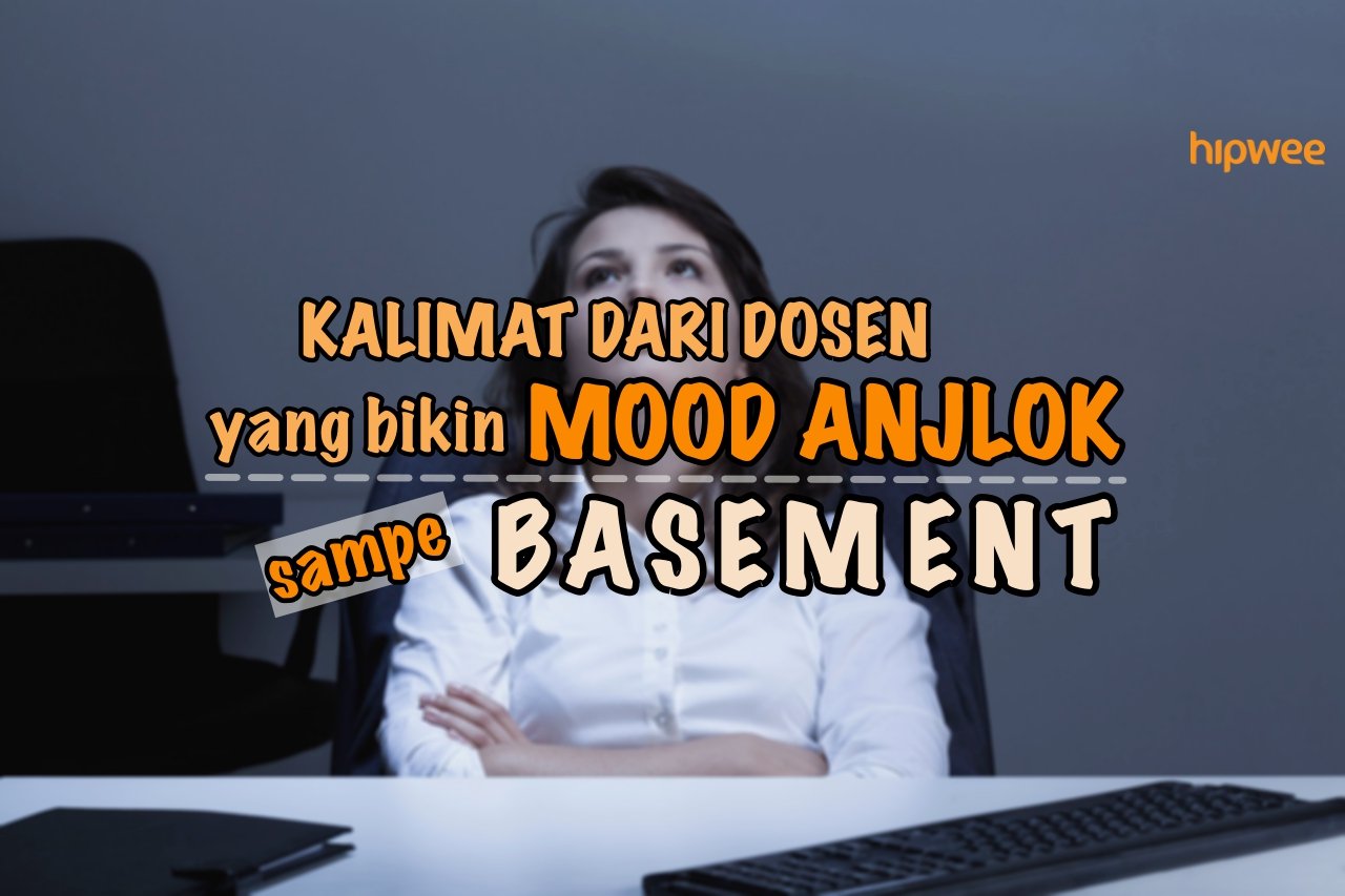 7+ Chat Dosen ini Bikin Mood Lansung Anjlok Sampe Basement. Mana yang Pernah Kamu Alami?