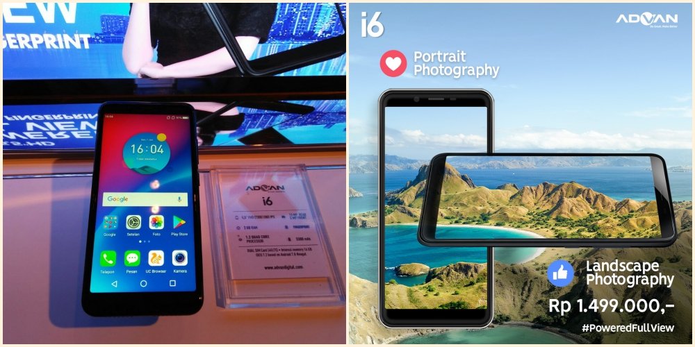 Yang Akan Kamu Dapatkan dari Seri Terbaru Advan i6. Smartphone Layar Fullview Seharga 1,4 Jutaan
