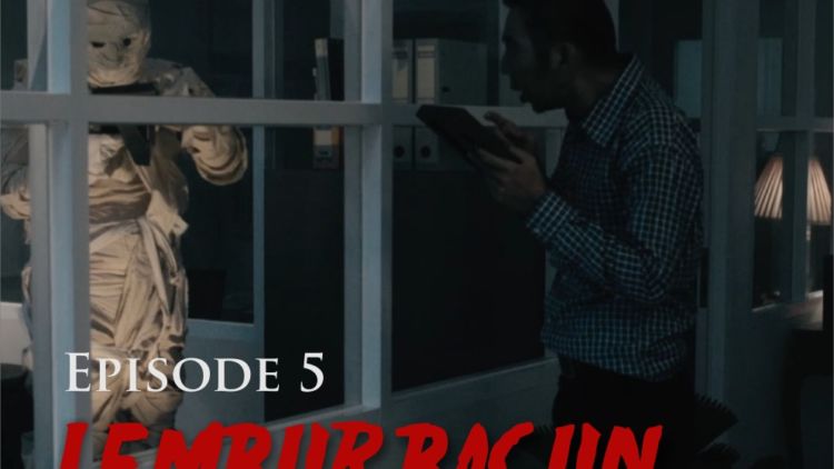 Lembur Bacun Webseries – Episode 5 – Bacun Hakim, Fitria Rasyidi