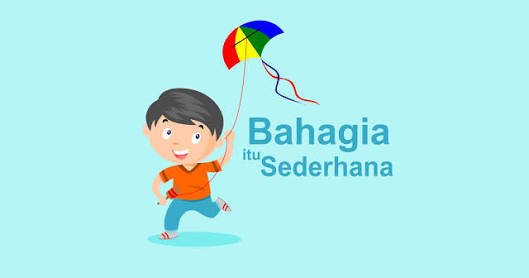 5 Tips Paling Ampuh Agar Hidup Kita Merasakan Bahagia Itu Sangatlah Sederhana