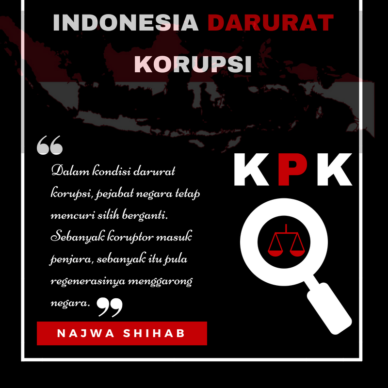 Indonesia Darurat Korupsi, Jangan Biarkan Hal Ini Terus Terjadi